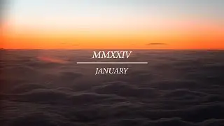 MMXXIV | JANUARY