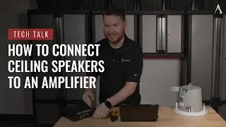 How to Connect Ceiling Speakers to an Amplifier on Pro Acoustics Tech Talk Episode 119