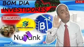 BOM DIA, INVESTIDORES - 17/02/2023