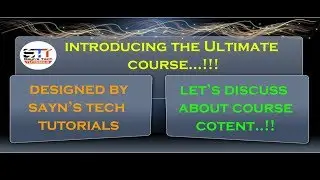 Introducing The Ultimate Course Designed by Sayn's Tech Tutorials