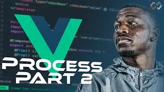 My Process Learning Vue.js | Part 2