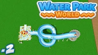 Water Park World #2 - BUILDING OUR FIRST WATER SLIDE (Roblox Water Park World)
