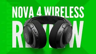 SteelSeries Arctis Nova 4 Review | A cracking entry-level wireless gaming headset