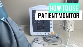 How to Use Patient Monitor | SPO2 | Blood pressure | pulse rate