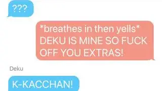 BakuDeku Texting Story❤️ | Part 10 | Coming out (Finale)