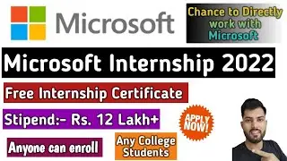 Microsoft Internship 2022|How to apply for Microsoft Internship| Microsoft Research Internship 2022