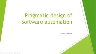 Test Automation | Pragmatic Design of Test Automation