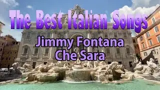 Jimmy Fontana - Che Sara (High Quality)