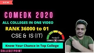 COMEDK 2020 Colleges at Your Rank | CSE & IS Branch all Colleges