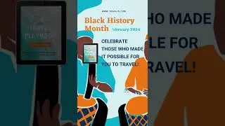 Honoring the Trailblazers: Celebrating the Ancestors who Paved the Way for Black Women's Travel!