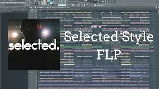 Deep House FLP (Selected, Yuma, AVAION Style)