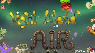Fire Fantasia: Light Island with Air Full Song (Update 4)