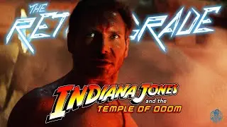 Retro Grade: Indiana Jones and the Temple Of Doom (1984)