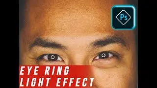 How to Create Amazing Eye Ring Light Effect in Photoshop | Photoshop Tutorial!