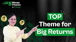 Top Theme to Invest in India Now |Investment Theme for Long Term
