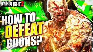 Dying Light 2 Gameplay : How to Beat Goons?