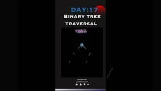 BINARY TREE TRAVERSAL  | DSA | #dsa #datastructuresandalgorithms #coding