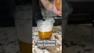 How To Smoke Your Cocktails at Home