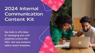 Introducing: 2024 Internal Communication Content Kit 📖