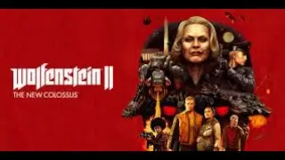 WOLFENSTEIN 2: New Colossus ➤ Прохождение #1 ➤ ВОЗВРАЩЕНИЕ БЛАСКОВИЦА