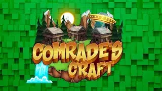 Building Comradeship! NEW COMRADE'S CRAFT MINECRAFT SERVER at Comrade's Gate