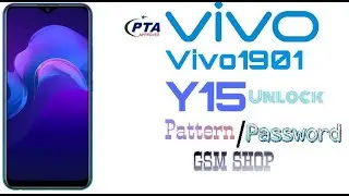 Vivo 1901/Y15 Unlock Pattren Passcode Password | FRP LOCK FIX | GSM SHOP