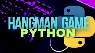 Python Project for Beginners Build Hangman Game 
