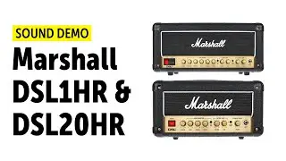 Marshall DSL1HR & DSL20HR Sound Demo (no talking)