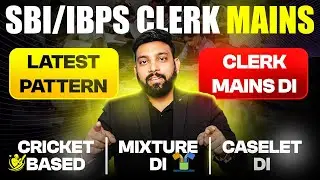 SBI Clerk & IBPS Clerk Mains 2025 | Cricket Based DI + Mixture Based DI + Bar Graph Logical