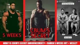 What is CBum's Secret Announcement? + Ramon Dino 5 Weeks Out + Wesley Vissers Transformation