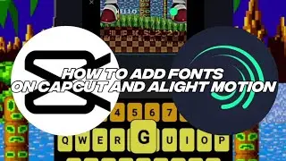 How To Add Fonts On CapCut And Alight Motion Tutorial.