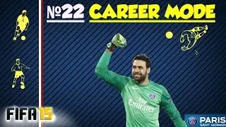 FIFA 15 ♛ КАРЬЕРА ♛ PSG [#22] - 1/4 с MANCHESTER CITY