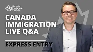 Canada Immigration Q&A with immigration lawyer 2021
