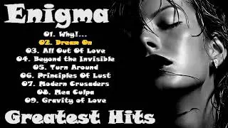 Enigma - Greatest Hits . Best Song . Music