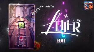 Make This Trending Subway Surfers Letter Edit | Instagram Viral Reel Tutorial