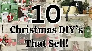 10 DIY Christmas Home Decor and Ornaments That Sell Like Crazy!
