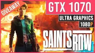 Saints Row (2022) - GTX 1070 + i5-11400F - Ultra Graphics - 1080p