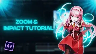 Easy Zoom and Impact - After Effects AMV Tutorial