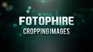 How to Crop Images Using Wondershare Fotophire - Tutorial #2