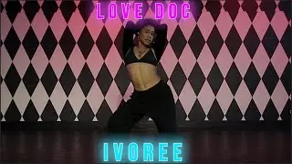 "Love Doc" Moliy | Ivoree Choreography | PTCLV