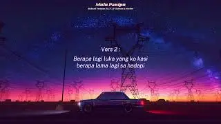 Mulu Panipu Feat LV, AlZabran & Macbee (Lirik Video)2024