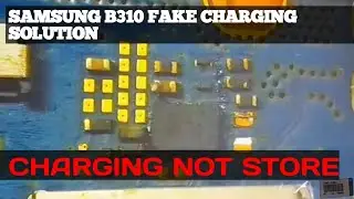 samsung b310 fake charging solution  not charging fix