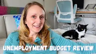 My first full month on UNEMPLOYMENT - how did it go? | February 2024 Budget Review