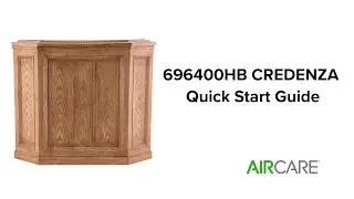 AIRCARE- 696400HB CREDENZA Quick Start Guide