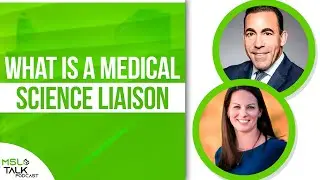 What Is a Medical Science Liaison | MSL Definition