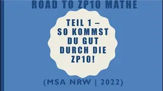 Road to ZP 10 Mathe! - So kommst du gut durch die ZP10! | Mathe einfach erklärt!