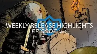 Desura Weekly Release Highlights - Episode 23