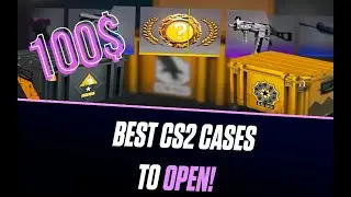 What CS2 cases you should open! (csgocases.com)