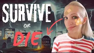 Google Core Algorithm Update Survival Guide: What to Do & What Not to Do