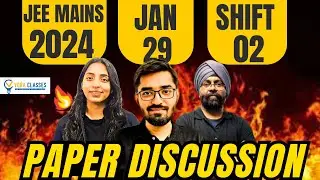 29th Jan Shift 2 Paper Solutions JEE Main 2024 | 